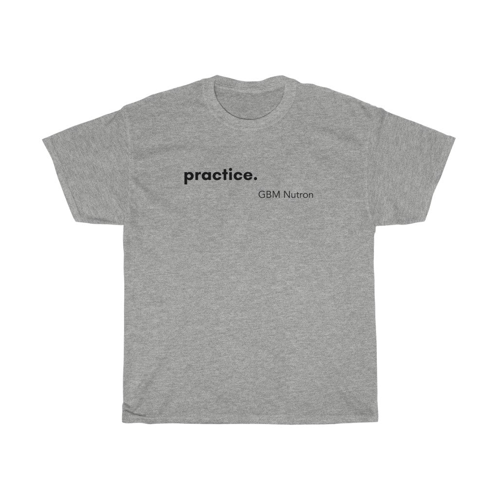 Practice T-Shirt