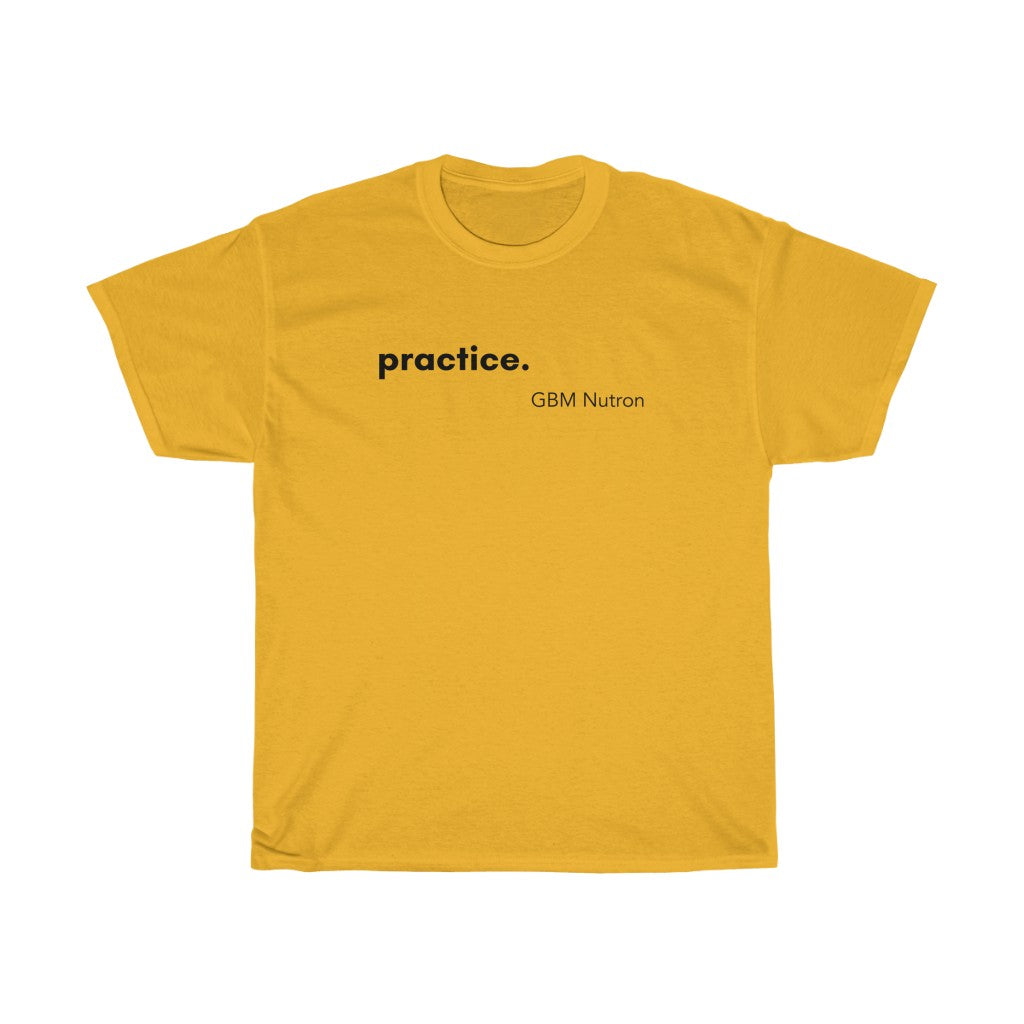 Practice T-Shirt